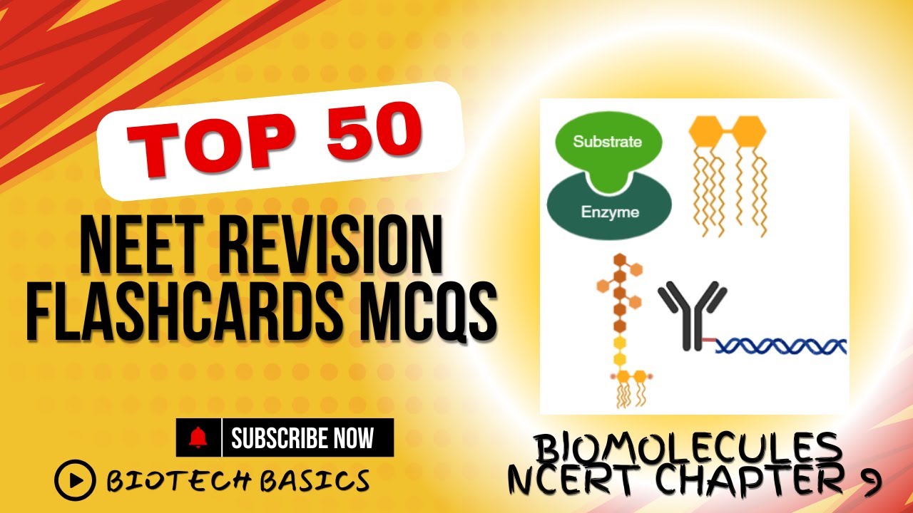 NEET Revision Flashcards || MCQs || NCERT || Biomolecules || Chapter 9