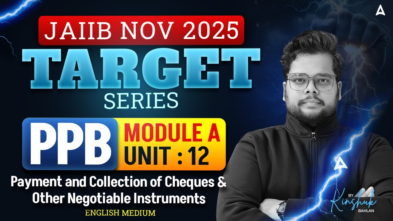 JAIIB НОЯБРЬ 2025 | PPB | Mod- A | РАЗДЕЛ 12 | Оплата и инкассация чеков и других документов | Ав...