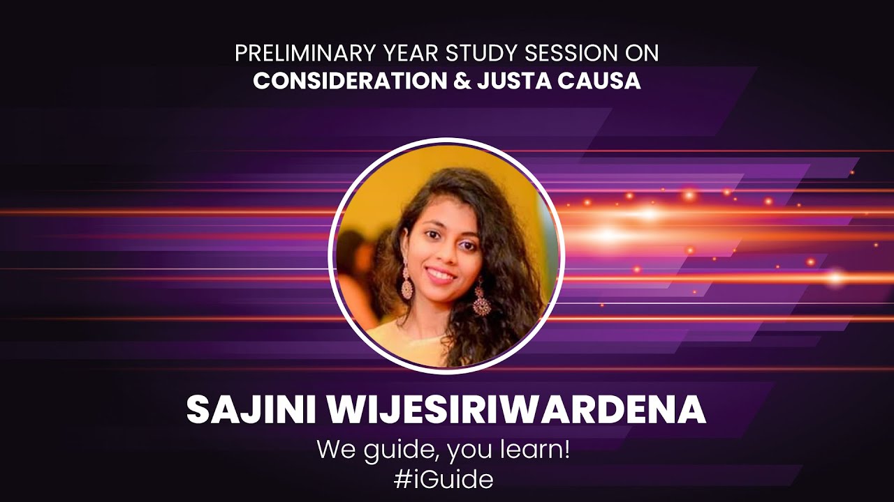 Учебная сессия по теме &laquo;Рассмотрение и Justa Causa&raquo; | Sajini Wijesiriwardena | Подготовительный год | iGuide