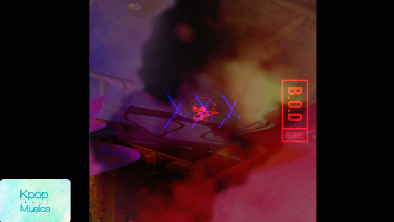 Peniel (프니엘) - B.O.D('Digital Single Album'[B.O.D])