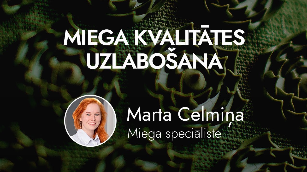Saruna ar #miega speciālisti Martu Celmiņu par miega kvalitātes uzlabo&scaron;anu.🤩