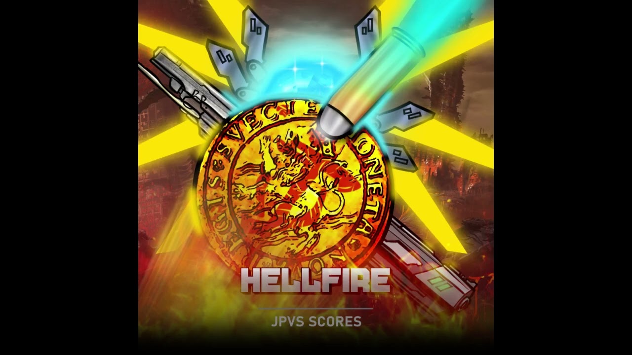 HELLFIRE (Doomslayer vs V1) - JPVS Scores
