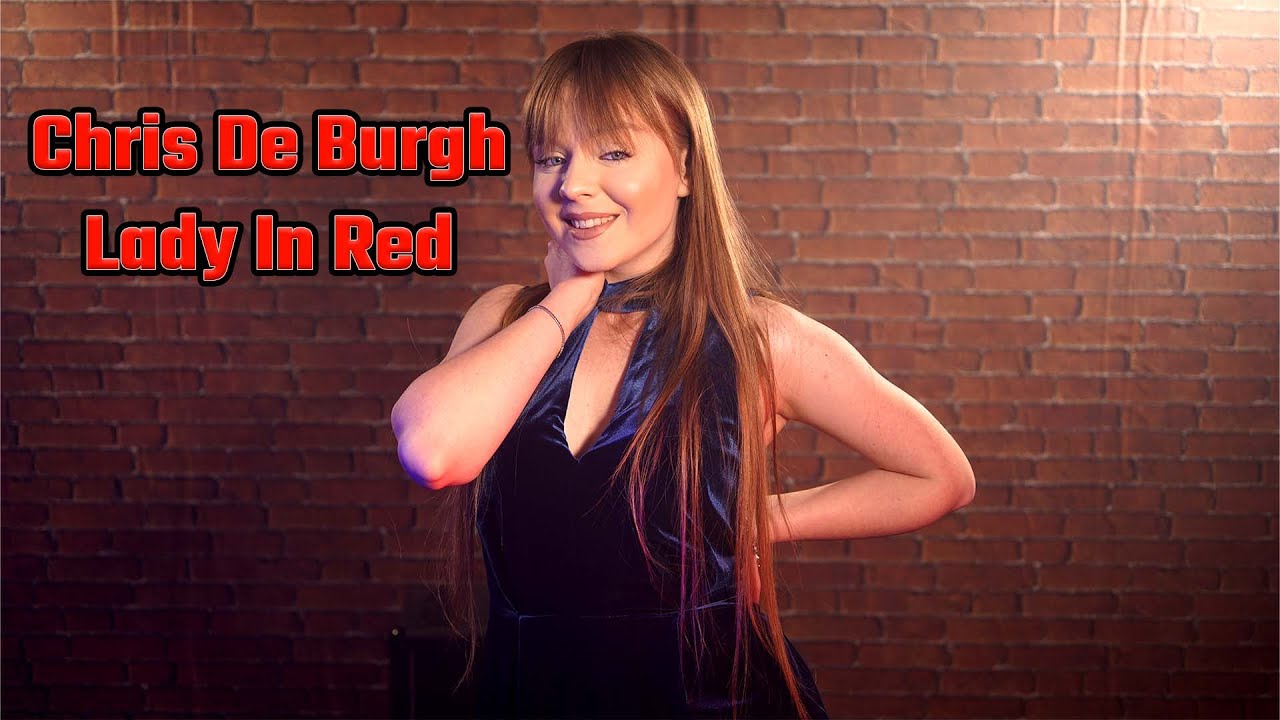 Lady In Red (Chris De Burgh); Cover by Daria Bahrin