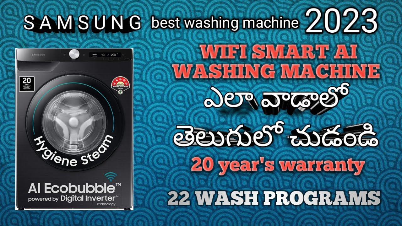 Samsung best washing machine | wifi best washing machine | 2025 best washing machine | Telugu review