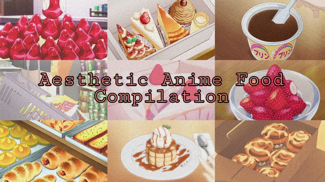 ANIME FOOD COMPILATION #1 | AESTHETIC VIDEO | Lizzzy