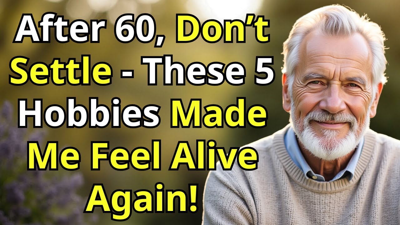 Retired But Restless? 5 Hobbies for Seniors That Make Life After 60 Feel Alive | Vibrant Elders