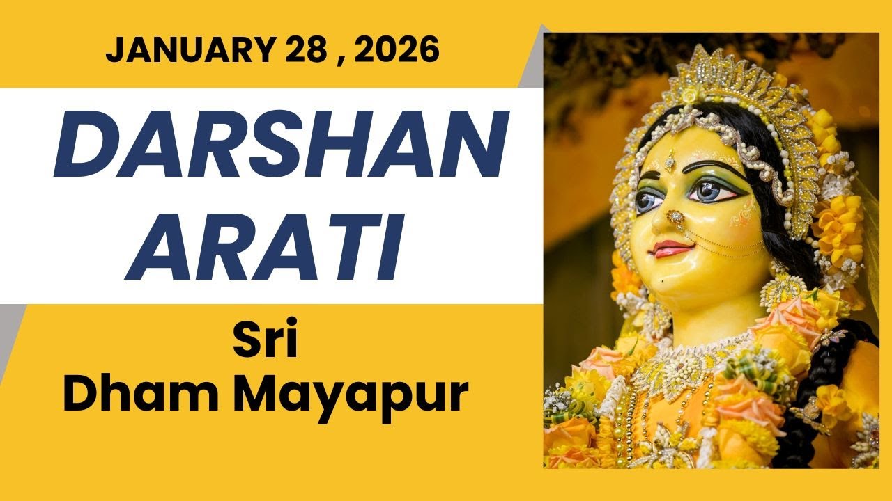 Darshan Arati Sri Dham Mayapur - January 28, 2026