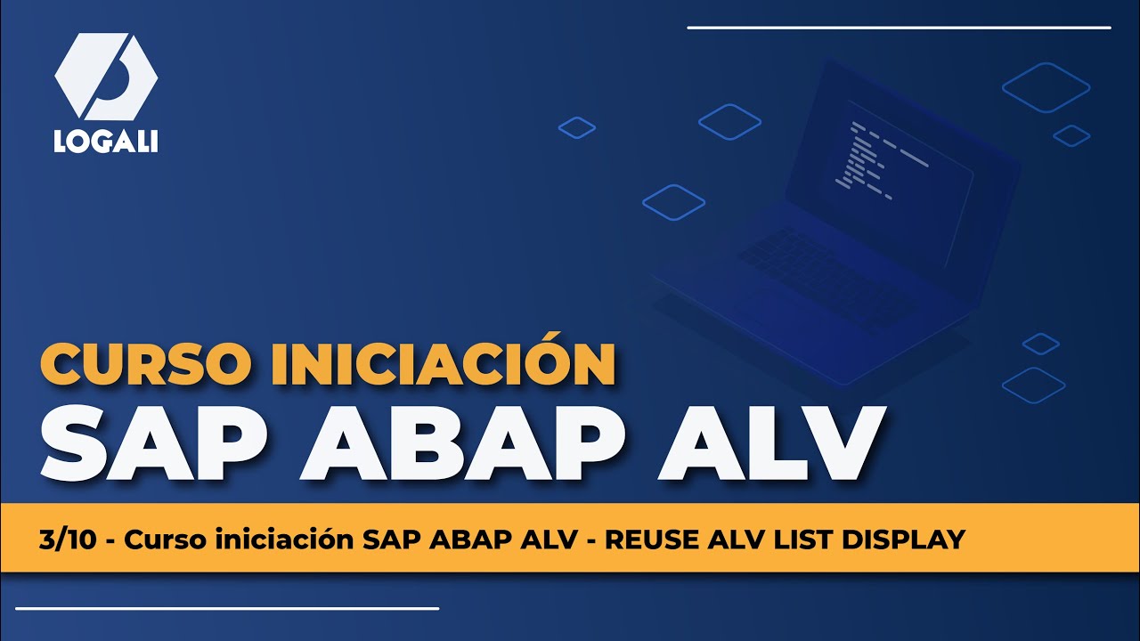 3/10 Curso iniciación SAP ABAP ALV - REUSE ALV LIST DISPLAY