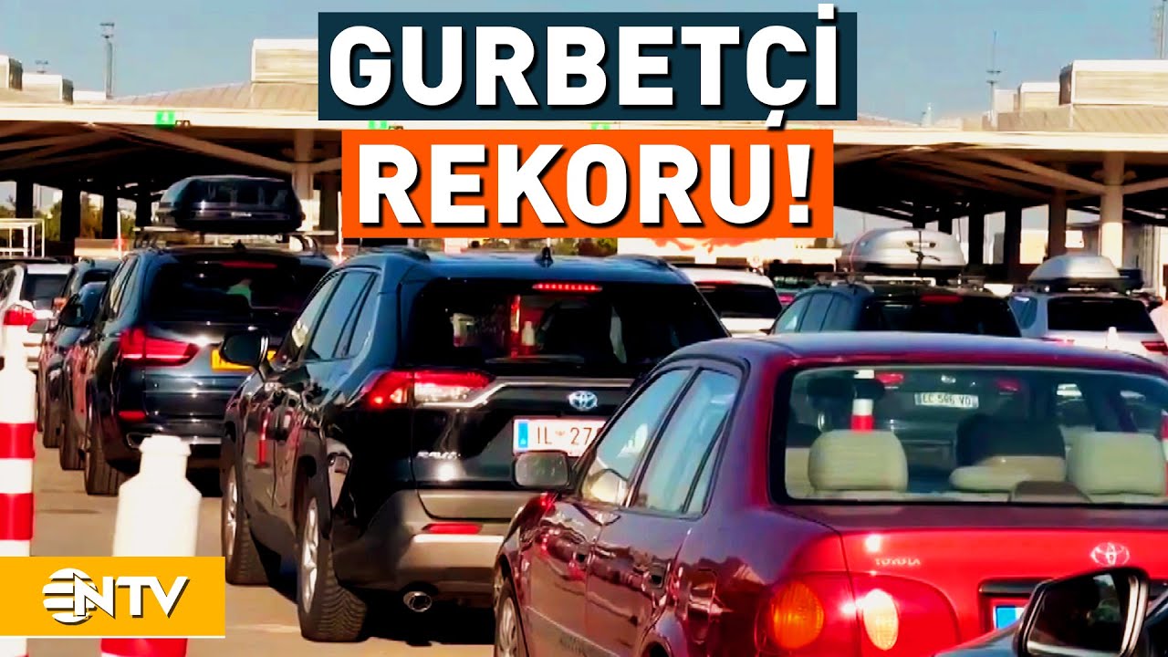 Kapıkule Gişeleri'nde Tüm Zamanların Yolcu Rekoru | NTV
