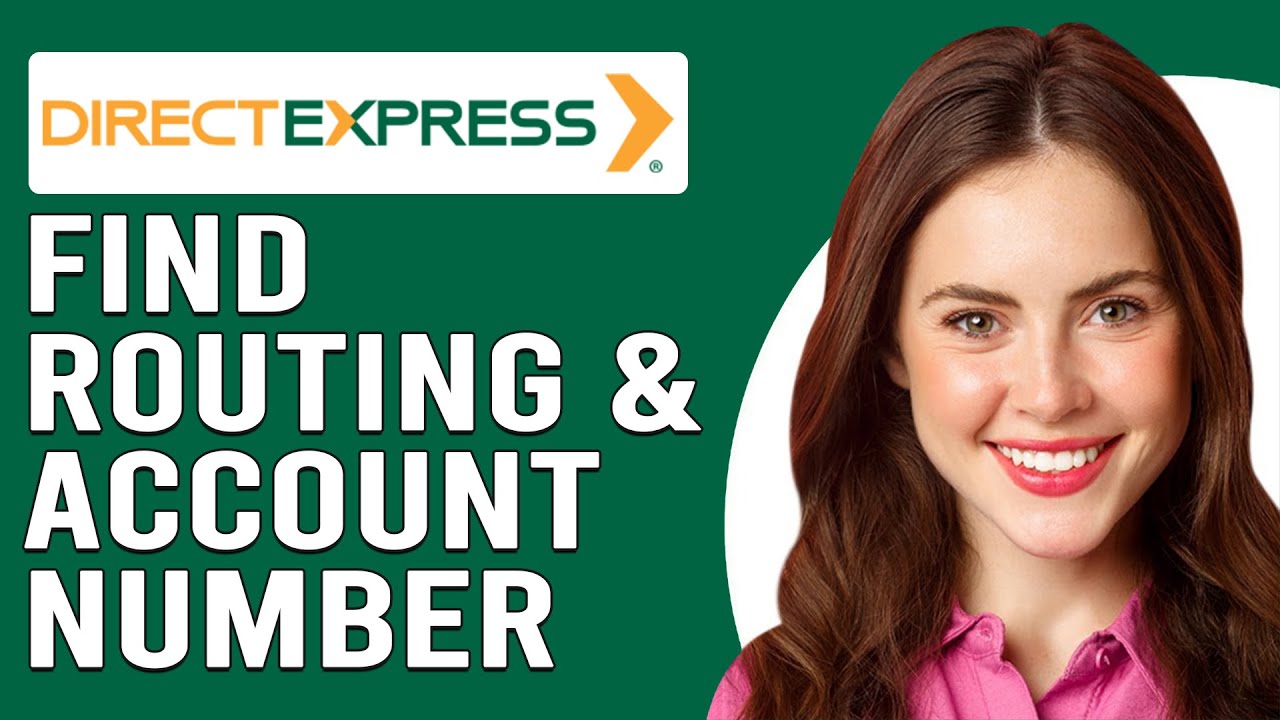 How To Find Direct Express Routing Number And Account Number (What Is Direct Express Routing Number)
