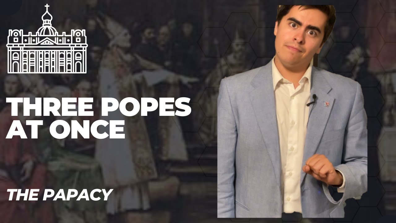 The Three Popes Crisis (The Papacy Part 5)