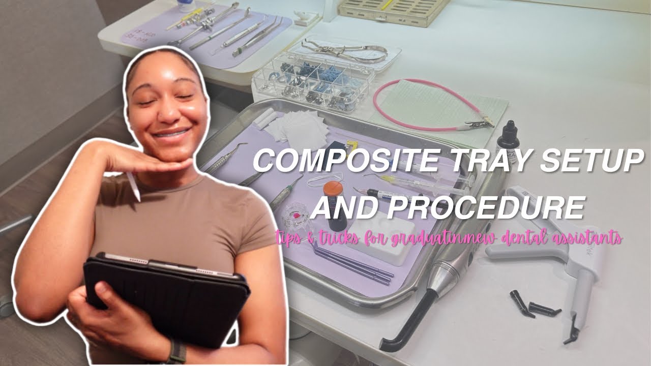 General Dentistry: Composite Tray Setup for Dental Assistants 🦷💗🪥