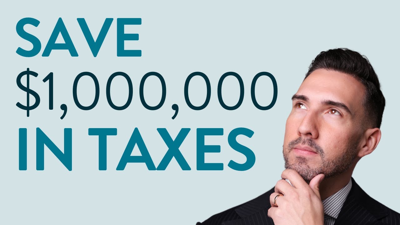 Save $1 Million in Taxes: How to Legally Avoid Paying Taxes