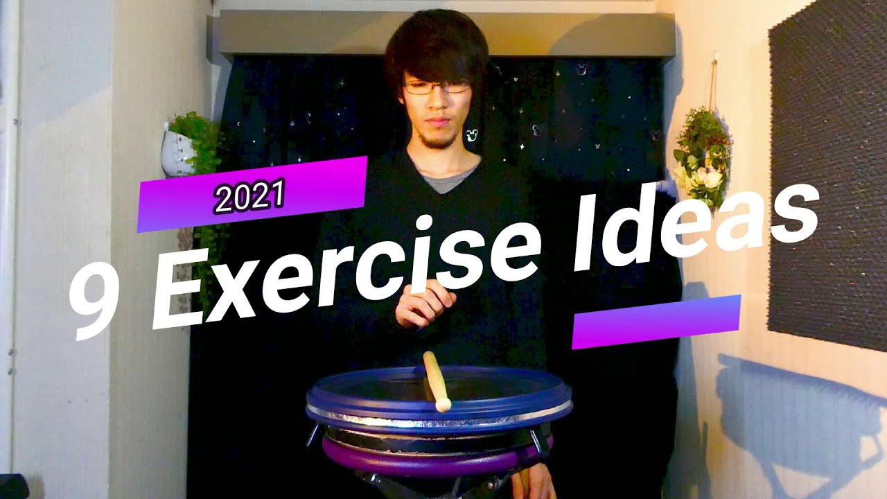 9 Exercise Ideas for Drummers in 2021