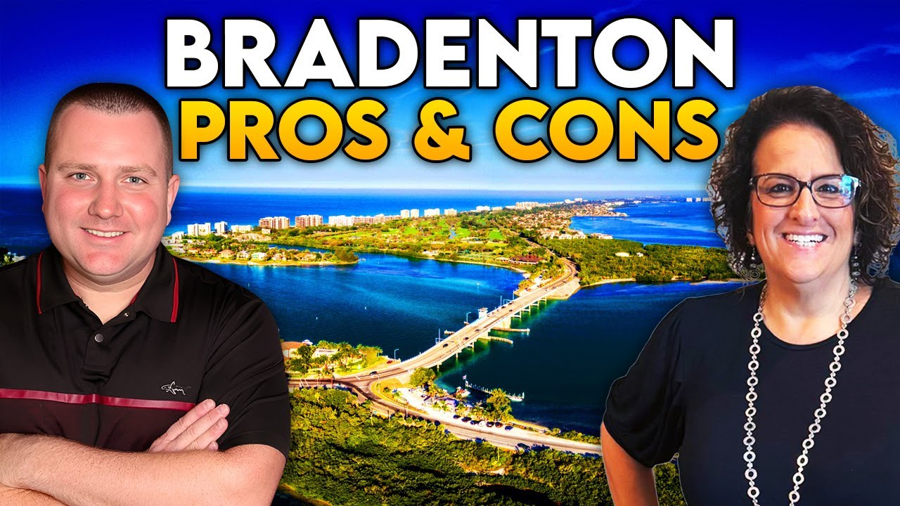 Living In Bradenton Florida: Pros & Cons You MUST Know Before Moving | Bradenton FL Moving Guide