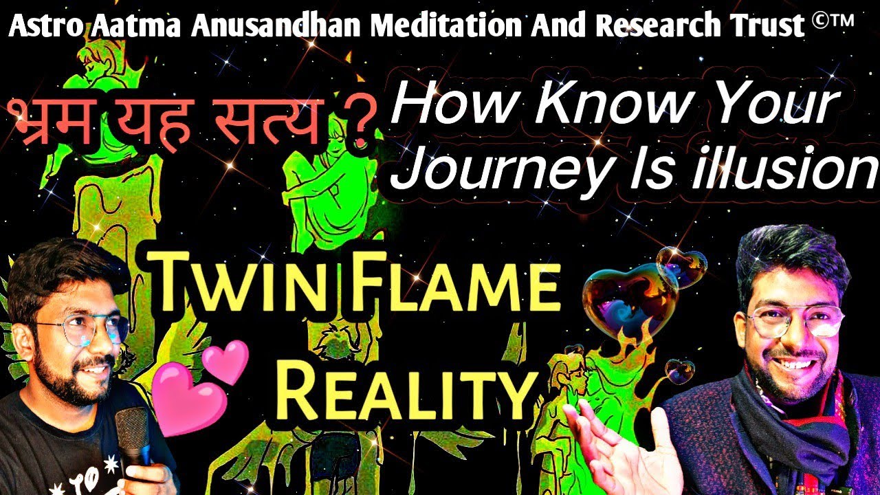 Is The Flame Connection An Illusion? Twin Flames: The myth, the illusion, And The Resolution