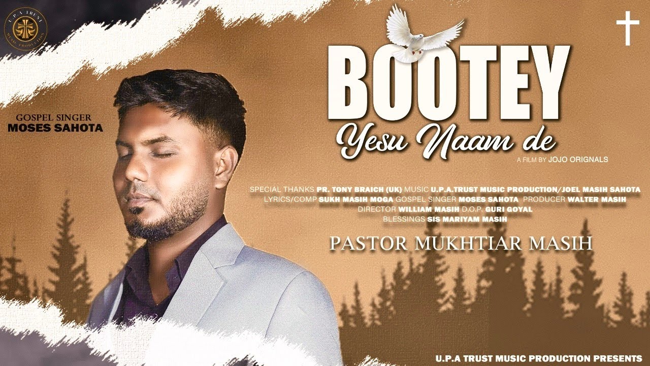 Bootey Yesu Naam de || Gospel Singer Moses Sahota || Official Video 2025 || JoJo_originals