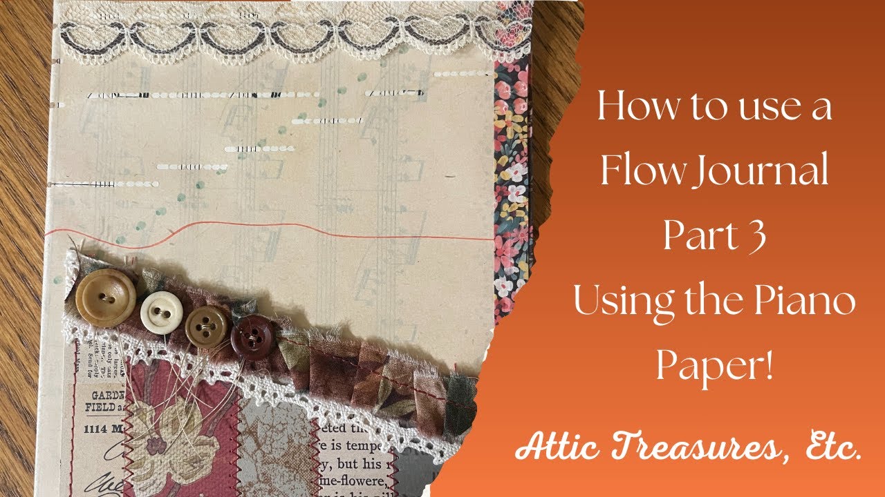How to Use a Flow Journal Pt 3 - Using the Piano Paper!