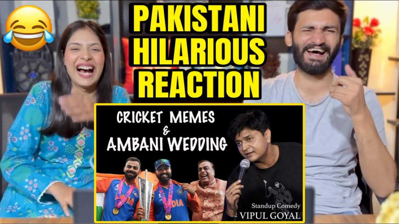 CRICKET MEMES & AMBANI WEDDING STAND-UP COMEDY BY VIPUL GOYAL | PAKISTANI REACTION