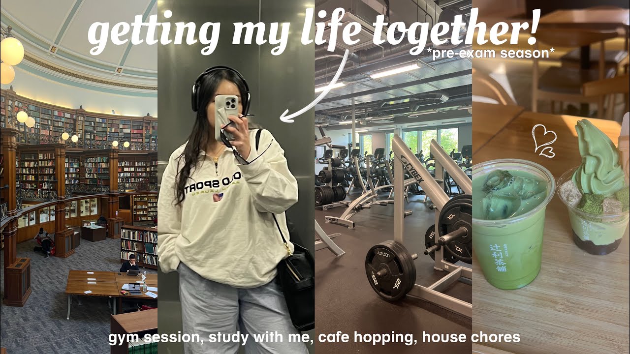 getting my life together! 🍵 days in my life, gym & study sessions, cute cafes, healthy habits