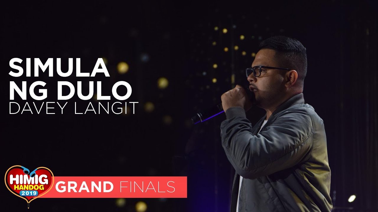 Simula Ng Dulo - Davey Langit | Himig Handog 2019 Grand Finals