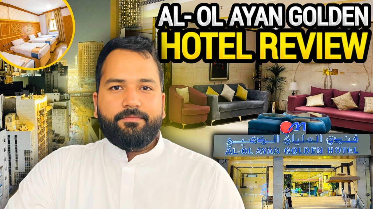 Al Olayan Golden Hotel in Makkah | 3 Star Hotel | Ibrahim Khalil | Near To Haram Makkah