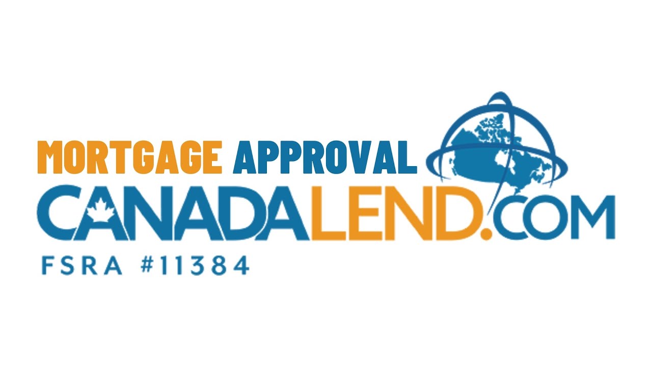 Mortgage Approval Process Explained by Canadalend
