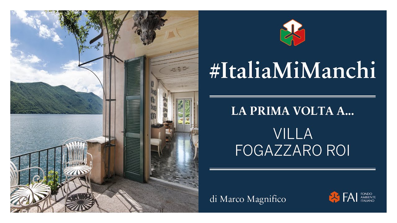 #ItaliaMiManchi | La prima volta a... Villa Fogazzaro Roi