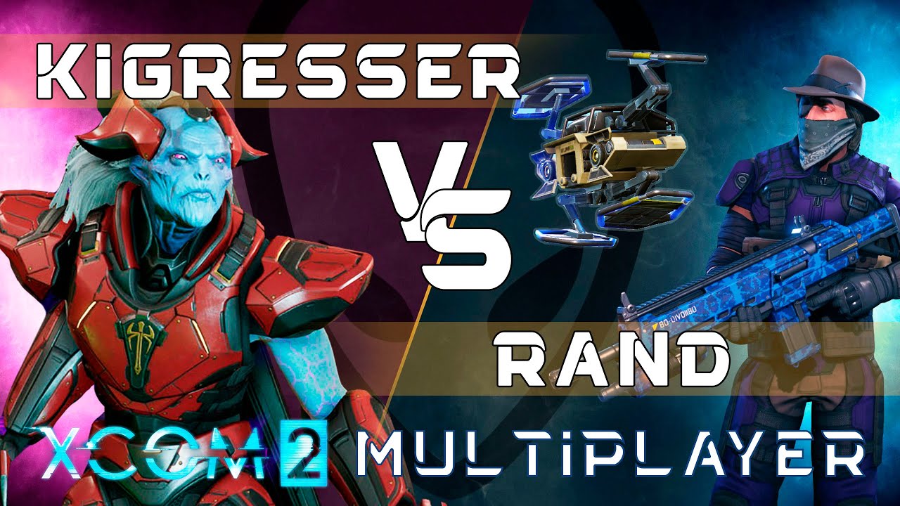 Kigresser vs Rand №1 | Дебютанты против Ранда: XCom2 Multiplayer Challenge
