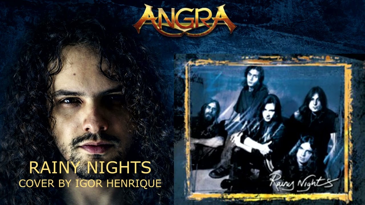 ANGRA - RAINY NIGHTS (COVER BY IGOR HENRIQUE)