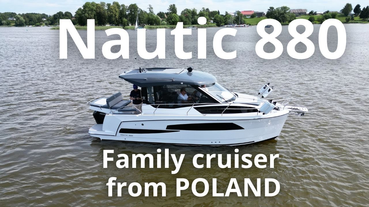 Nautic 880 Family cruiser from POLAND
