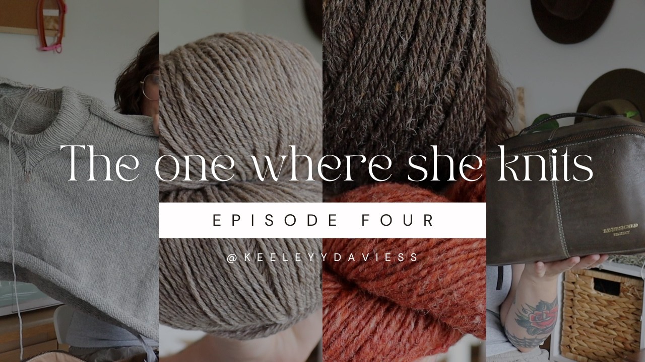The One Where She Knits | Episode 4: Finished Knits, New Yarn, and Fresh 2026 Energy