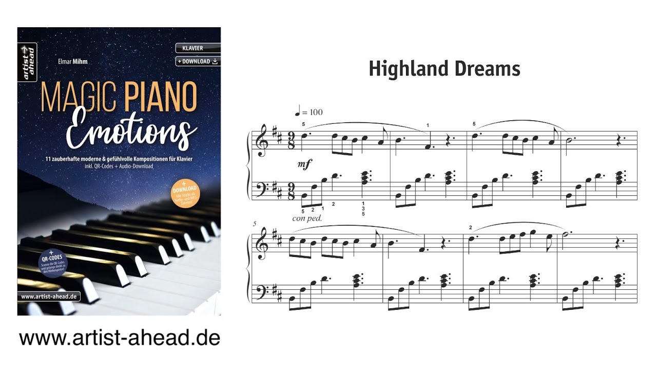 Highland Dreams - aus dem neuen Spielbuch f&uuml;r Klavier &bdquo;Magic Piano Emotions&ldquo; von Elmar Mihm