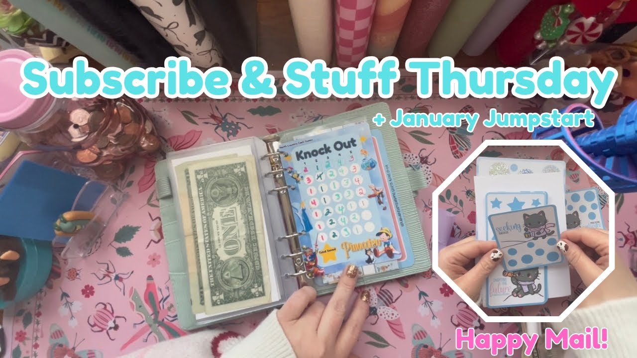 Subscribe & Stuff Thursday! || January Jumpstart || Happy Mail! #cashstuffing 