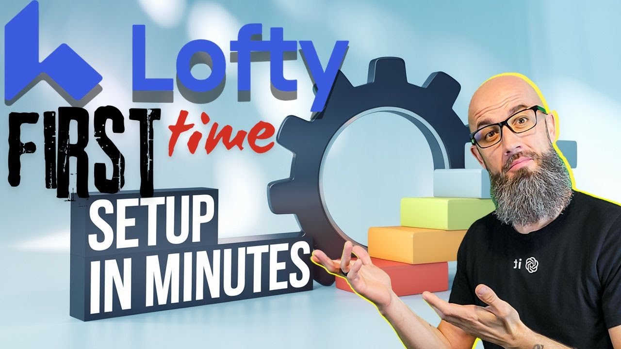 Lofty CRM: Complete First-Time Setup Guide! | Step-by-Step Walkthrough for Beginners