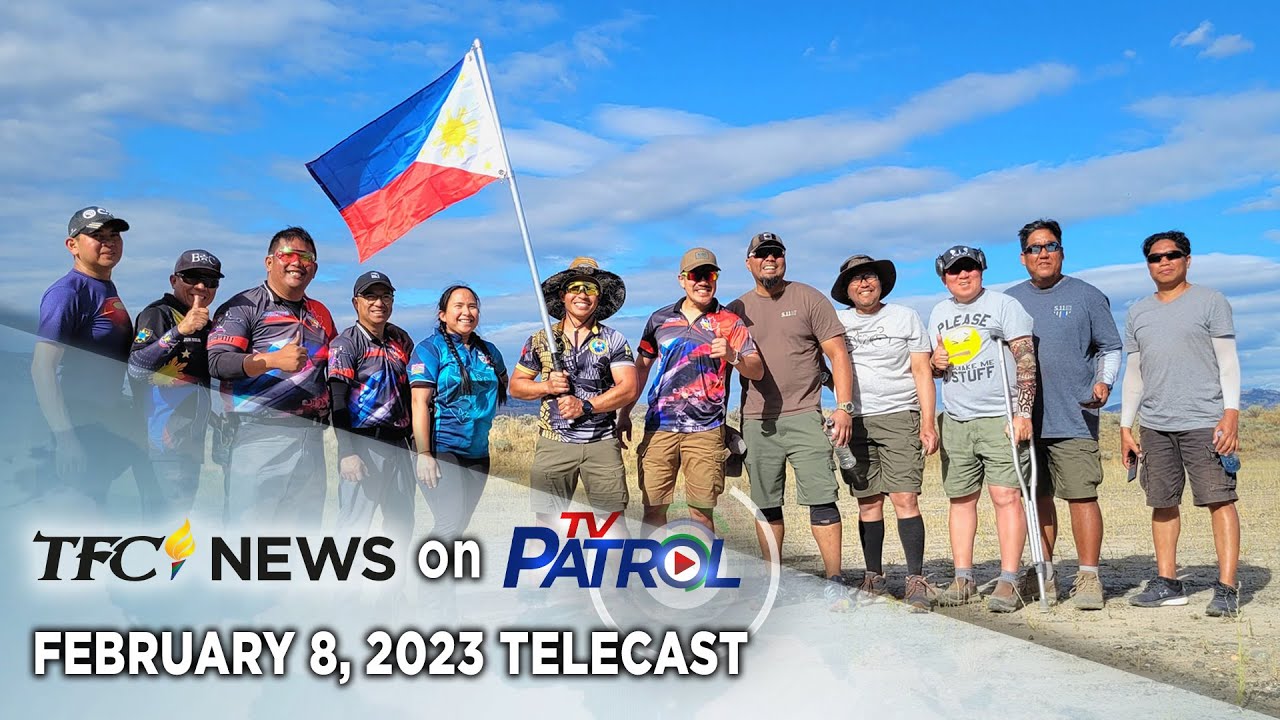 TFC News on TV Patrol | February 8, 2023