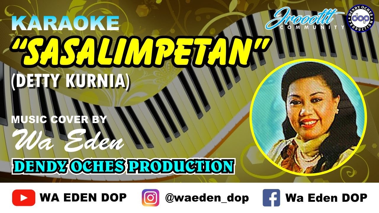KARAOKE SASALIMPETAN - DETTY KURNIA │ MUSIC COVER BY WA EDEN