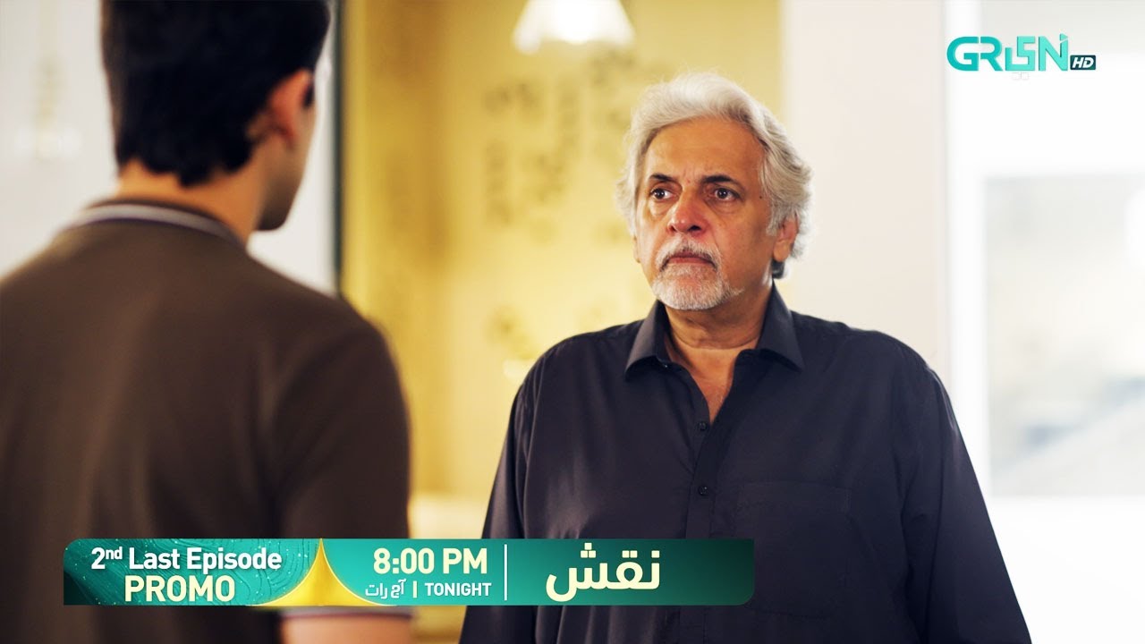 Naqsh 2nd Last Episode 30 Promo | Tonight 8:00 PM | Hina Altaf - Sami Khan - Zarrar Khan | Green TV