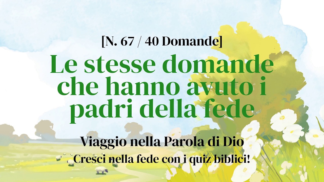 Breve ma profonda adorazione mentre fai un quiz - Quiz Biblico Parte 67