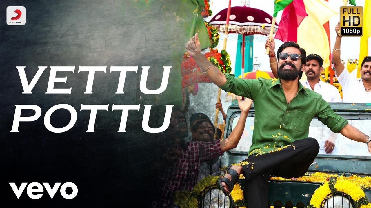 Kodi - Vettu Pottu Tamil Video | Dhanush, Trisha | Santhosh Narayanan