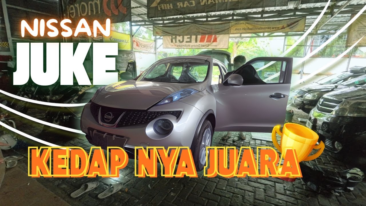 Nissan JUKE Full Peredam, Luar Biasa Maknyus