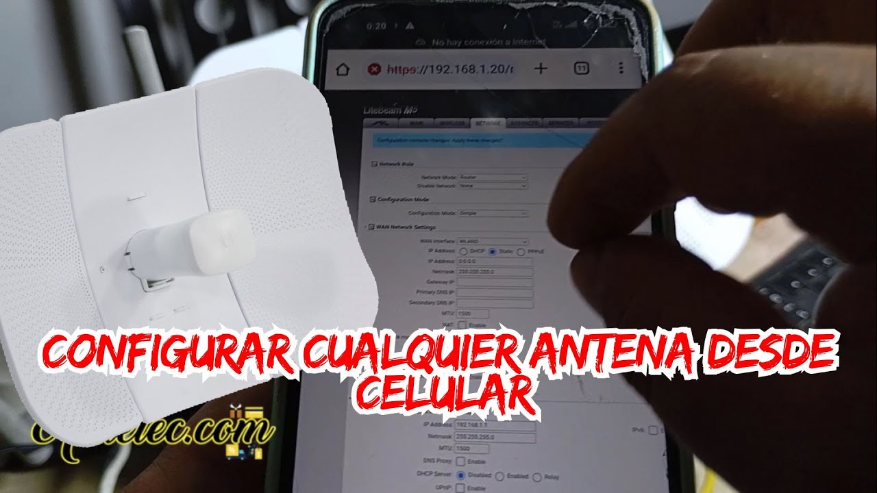 Como Configurar Cualquier Antena desde el Celular