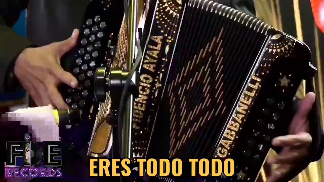 Eres Todo Todo Fidencio Ayala Y Sus Satelites