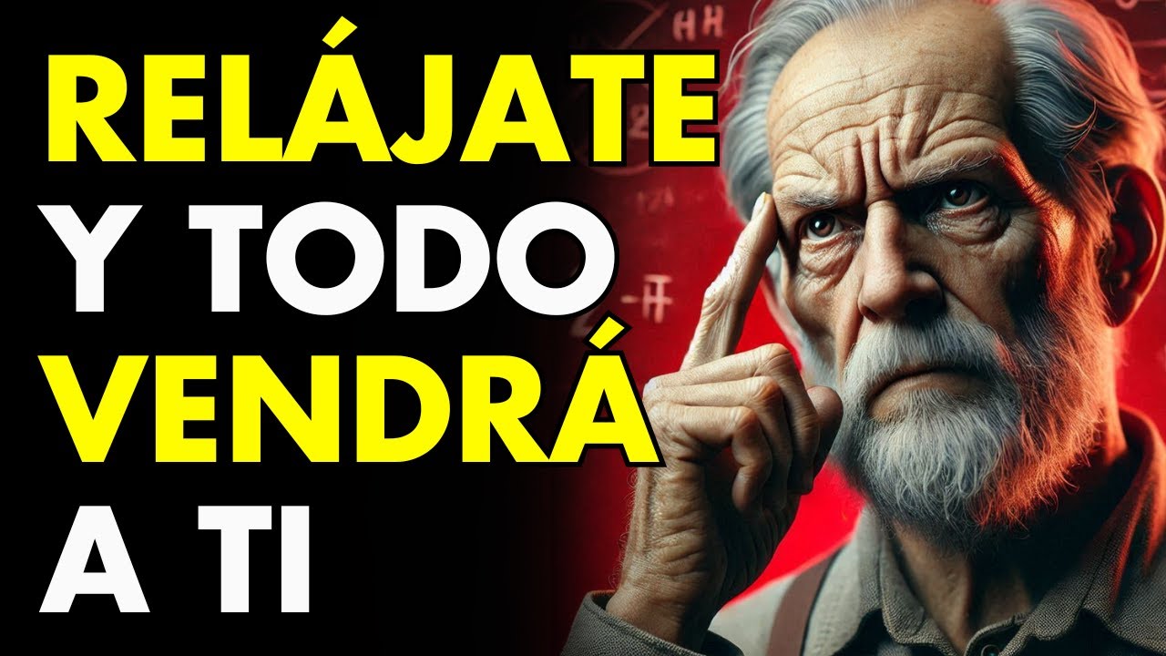 RELÁJATE Y MANIFESTARÁS TODO LO QUE DESEES | LEY DE LA ATRACCIÓN (ESTOICISMO)