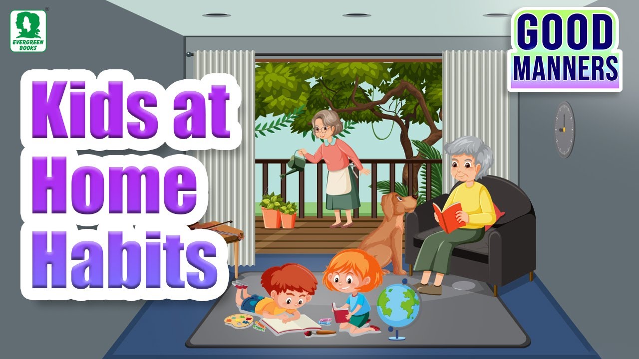 At Home | Good Manners in Everyday Life for Kids | Animated Videos for Kids