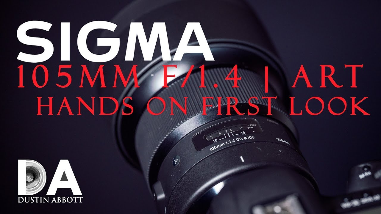 Sigma 105mm f/1.4 ART:  Hands On First Look | 4K