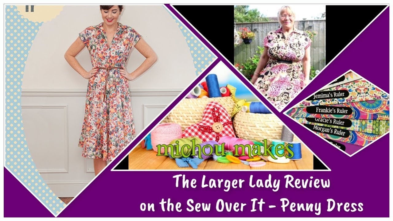 My honest opinion of the  Penny Dress by Sew Over It for the plus sized lady size lady lady!!!!