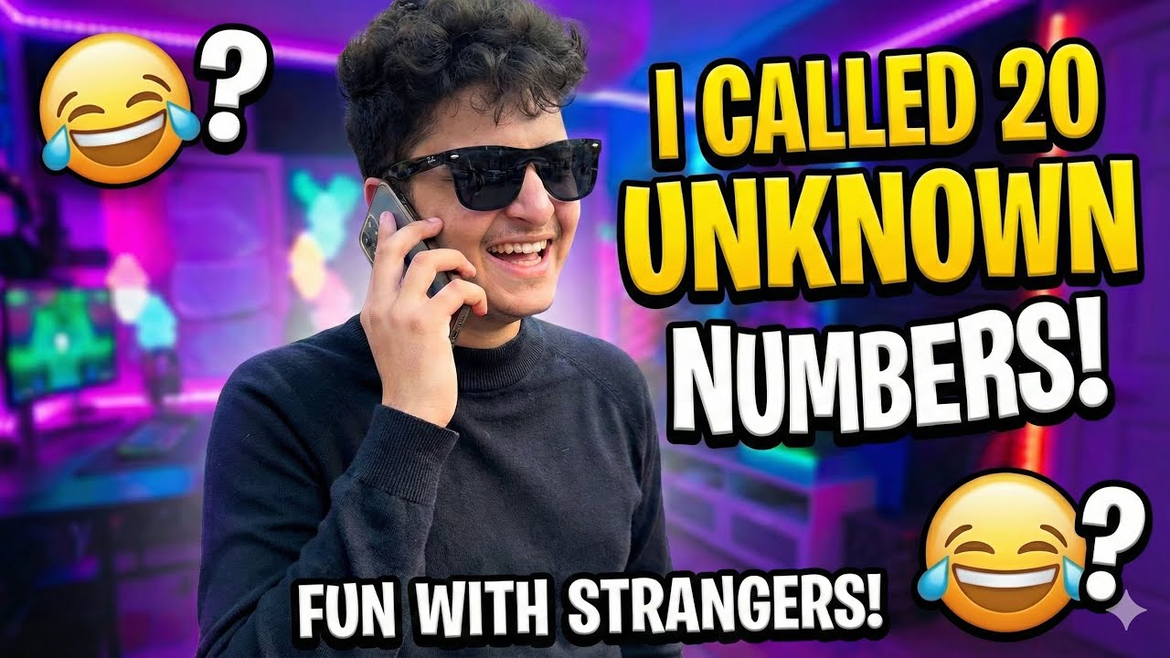  20 unknown numbers call challenge 