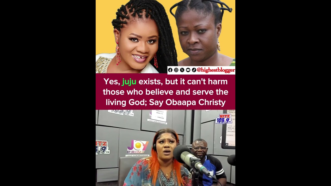 Ghanaian Singer Obaapa Christy Believes Faith in God Protects Against Juju&rsquo;s Harm