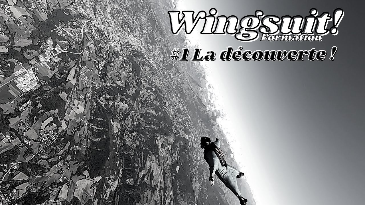 Stage wingsuit : La d&eacute;couverte !